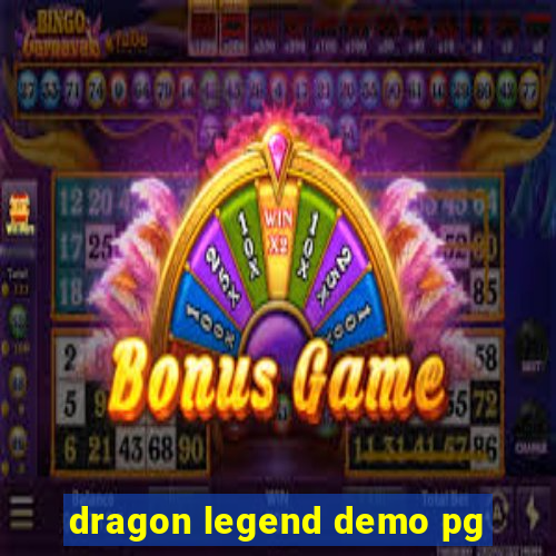 dragon legend demo pg